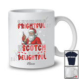 Personalized Custom Name Weather Frightful Scotch Delightful; Joyful Christmas Drinking Santa T-Shirt