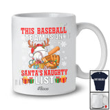 Personalized Custom Name Baseball Team On Santa's Naughty List; Fantastic Christmas Player T-Shirt
