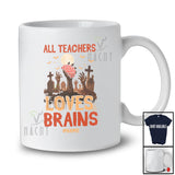 Personalized Custom Name All Teachers Love Brains; Creepy Halloween Zombie Math Science Teacher T-Shirt