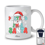 Personalized Custom Name Pretend I'm A Santa; Joyful Christmas Santa Face Cosplay; Groovy T-Shirt