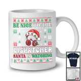 Be Nice To The Dispatcher; Fantastic Christmas Sweater Santa Lover; X-mas Jobs Proud T-Shirt