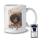 Black Pharmacist Magic, Proud Juneteenth Black History Afro Woman, African American T-Shirt