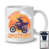 Brooms Are For Amateurs, Amazing Halloween Costume Dirt Bike Riding Witch, Family Group T-Shirt