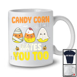 Candy Corn Hates You Too Horror; Scary Halloween Three Mummy Boo Zombie Candy Corn T-Shirt