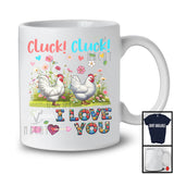 Cluck Cluck Means I Love You, Adorable Chickens Flowers Farm Animal, Matching Farmer Lover T-Shirt