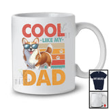 Cool Like My Dad, Adorable Vintage Retro Father's Day Corgi Sunglasses Paws, Family T-Shirt