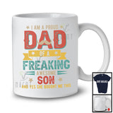 Dad Of A Freaking Son, Amazing Father's Day Proud Dad Family Group, Vintage Lover T-Shirt