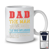 Dad The Man The Myth The Bad Influence, Proud Father's Day Vintage, Matching Family Group T-Shirt