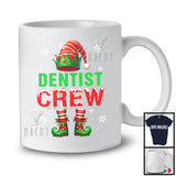Dentist Crew; Awesome Christmas Snowing ELF Lover; Matching Career Jobs Group T-Shirt