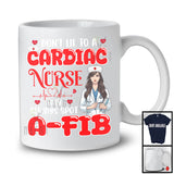 Don't Lie Cardiac Nurse, Humorous Joke Cardiology Nursing Tools, Women Doctor Nurse Group T-Shirt