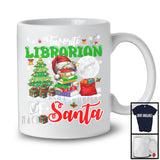 Favorite Of Santa Librarian, Joyful Christmas Lights Tree Santa, X-mas Proud Careers Group T-Shirt
