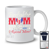 Firefighter Mom I Raised Mine, Proud Mother's Day American Flag Heart, Matching Family Group T-Shirt