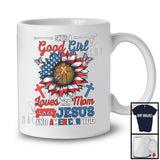 Good Girl Loves Her Mom Jesus And American Too, Awesome 4th Of July Sunflower, Patriotic T-Shirt