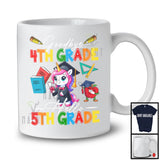 Goodbye 4th Grade Hello 5th Grade, Adorable First Last Day Of School Unicorn, Summer Graduate T-Shirt