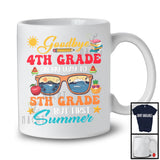 Goodbye 4th Grade On My Way To 5th Grade, Joyful First Summer Vacation Sunglasses, Student T-Shirt