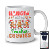 Hangin' With My Teacher Cookies; Lovely Christmas Lights Three Gingerbreads; Snowing T-Shirt