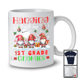 Hanging With My 1st Grade Gnomies; Adorable Christmas Three Gnomes; Students Teacher T-Shirt