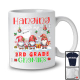 Hanging With My 3rd Grade Gnomies; Adorable Christmas Three Gnomes; Students Teacher T-Shirt