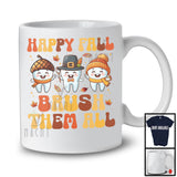 Happy Fall Brush Them All; Wonderful Thanksgiving Three Teeth Dental Dentist; Jobs Careers T-Shirt