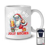 Ho Ho Ho You Jolly B*tches; Sarcastic Christmas Santa Drinking Beer; X-mas Drunker Group T-Shirt