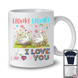 Honk Honk Means I Love You, Adorable Gooses Flowers Farm Animal, Matching Farmer Lover T-Shirt