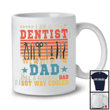 I Am A Dentist Dad Definition Cooler, Wonderful Father's Day Vintage Retro, Proud Careers T-Shirt