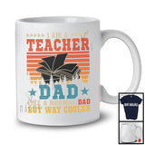 I Am A Teacher Dad Definition Cooler, Wonderful Father's Day Vintage Retro, Proud Careers T-Shirt