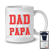 I Have Two Titles Dad And Papa I Rock Them Both, Amazing Father's Day Matching Family T-Shirt
