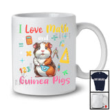 I Love Math And Guinea Pigs; Adorable Guinea Pigs Wild Animal Lover; Teacher Students Group T-Shirt