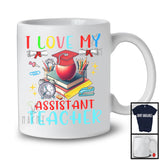 I Love My Assistant Teacher, Adorable Last Day Of School Graduation, Assistant Teacher Group T-Shirt