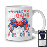 I Paused My Game For The Fireworks, Awesome 4th Of July Game Controller, Gaming Gamer T-Shirt