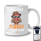 I Put A Little Turkey In That Oven; Amazing Pregnancy Thanksgiving Turkey Sunglasses; Daddy Family T-Shirt