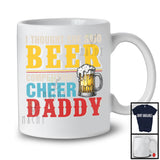 I Thought She Said Beer Competition Cheer Daddy, Funny Vintage Father's Day Drinking Drunker T-Shirt
