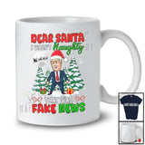 I Wasn't Naughty That Was Fake News; Sarcastic Christmas Santa Trump; President Family T-Shirt