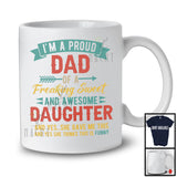 I'm A Proud Dad Of Freaking Sweet Daughter, Amazing Father's Day Vintage, Family Group T-Shirt