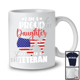 I'm A Proud Daughter of A Veteran; Amusing Father's Day America USA Flag; Family Group T-Shirt
