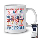 I'm Here For The Snacks And Freedom, Amazing 4th Of July Three Ice Cream Cones, Patriotic T-Shirt