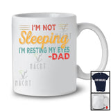 I'm Not Sleeping I'm Resting My Eyes Dad, Humorous Father's Day Vintage, Daddy Family Group T-Shirt