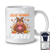 I'm The Great Mommy Turkey; Amazing Thanksgiving Autumn Pumpkin Turkey; Family Group T-Shirt