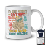 I'm Your Father's Day Gift Mom Says Welcome, Lovely Cat Owner, Vintage Retro Family T-Shirt