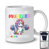 Installing Muscles; Adorable Unicorn Workout Gym Fitness Weightlifting Girl; Unicorn Lover T-Shirt
