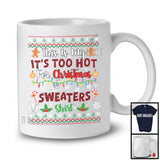 It's Too Hot For Christmas Sweaters Shirt; Amazing X-mas Lights Red Plaid; Sweater Family T-Shirt