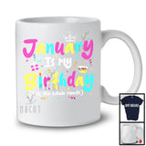 January Is My Birthday Yes The Whole Month, Colorful Birthday Party Celebration, Family Group T-Shirt