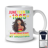 Juneteenth 1865 Remembering My Ancestors, Cool Black History Afro Women, African Proud T-Shirt