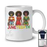 Juneteenth, Proud Black History Month Three African American Women, Afro Melanin Group T-Shirt
