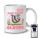 Just A Girl Who Loves Sloths, Floral Wild Animals Lover, Matching Women Flowers Family Group T-Shirt