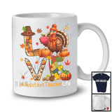 LOVE Assistant Teacher Life; Happy Thanksgiving Turkey Plaid Assistant Teacher; Proud Jobs T-Shirt