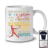 Meet Their Favorite Baseball Player Calls Me Brother, Happy Father's Day Vintage, Sport Family T-Shirt