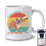 My English Bulldog Is Family, Lovely Vintage Retro English Bulldog Owner Lover, Family Group T-Shirt