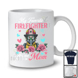 My Favorite Firefighter Calls Me Mom, Amazing Mother's Day Flowers, Mommy Family Group T-Shirt